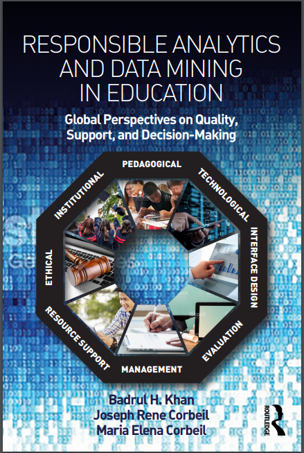 Responsible Analytics and Data Mining in Education Global Perspectives on Quality, Support, and Decision-Making